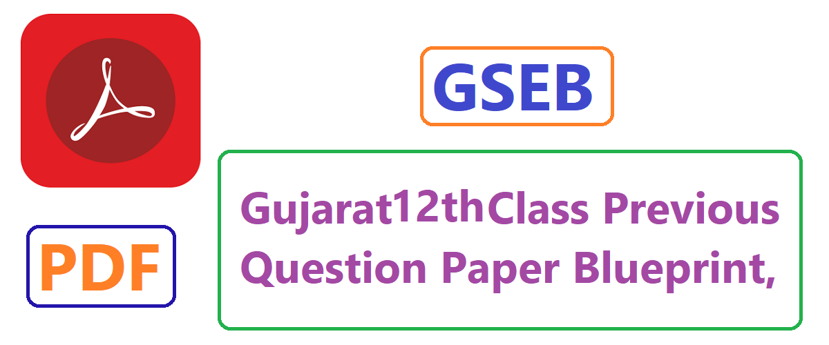 Gujarat 12th Model Paper 2020 Blueprint
