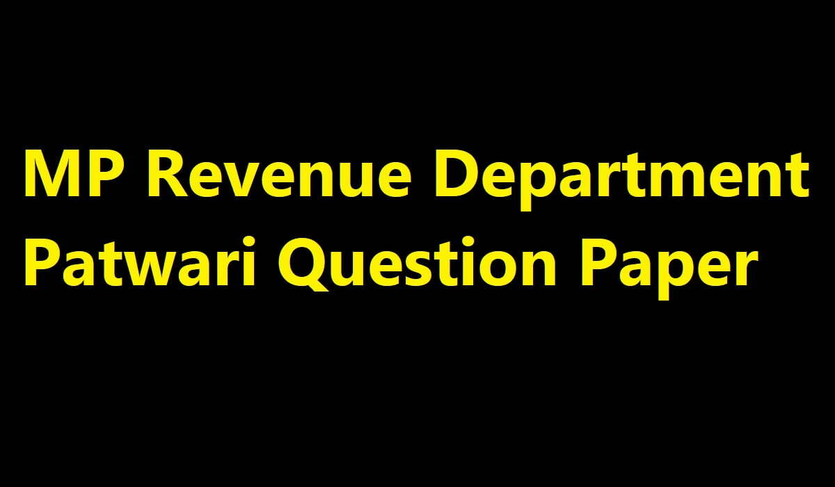 MP Revenue Department Patwari Question Paper 2019