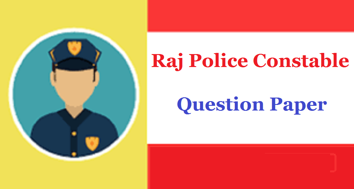 Raj Police Constable Previous Year Question Paper 2020